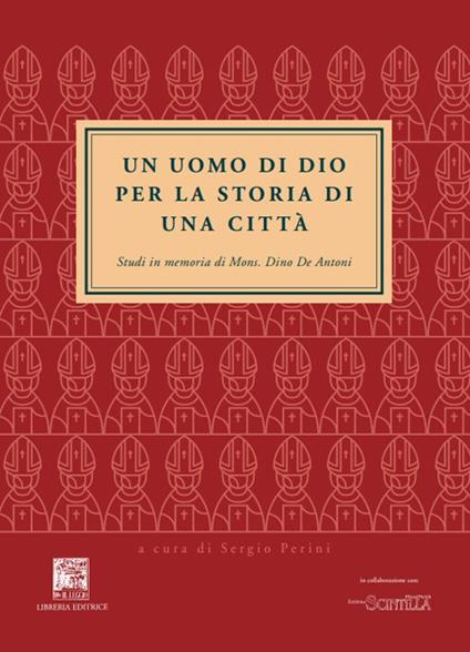 Un uomo di Dio. Per la storia di una città - copertina