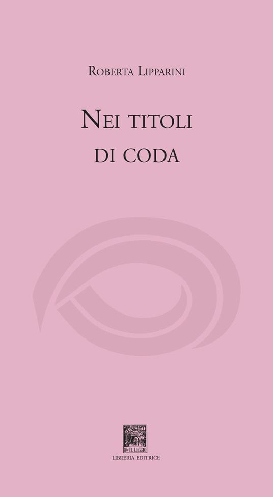 Nei titoli di coda - Roberta Lipparini - copertina
