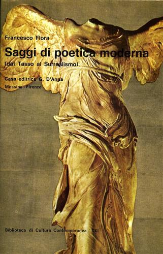 Saggi di poetica moderna. Dal Tasso al surrealismo - Francesco Flora - copertina