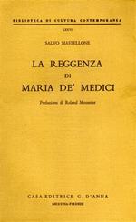 La reggenza di Maria de' Medici