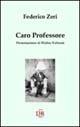 Caro professore - Federico Zeri - copertina