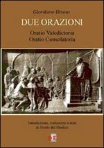 Due orazioni. Oratio valedictoria-Oratio consolatoria