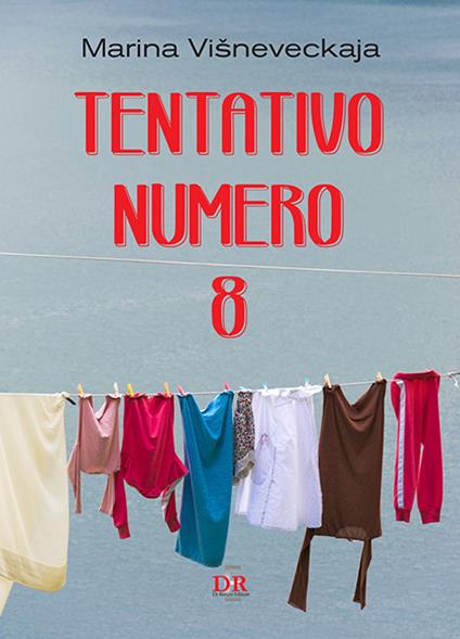 Tentativo numero 8 - Marina Visneveckaja - copertina