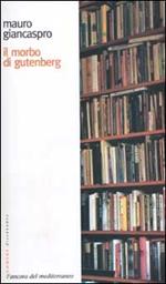 Il morbo di Gutenberg