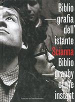 Bibliografia dell'istante-Bibliography of the instant