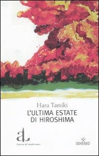 L'ultima estate di Hiroshima - Hara Tamiki - copertina