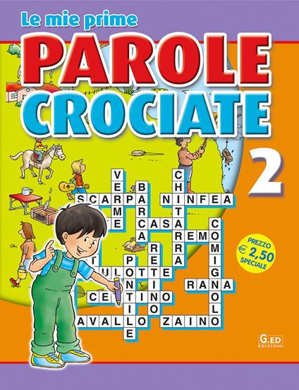 Le mie prime parole crociate. Ediz. illustrata. Vol. 2 - copertina
