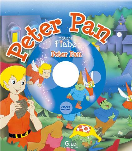 Peter Pan. Ediz. illustrata. Con DVD - copertina