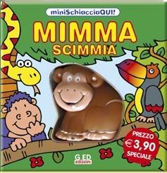 Mimma scimmia. Minischiacciaqui! Ediz. illustrata - copertina