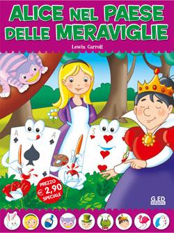 Alice nel paese delle meraviglie. Fiabe di sempre - copertina
