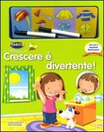 Crescere è divertente. Con magneti