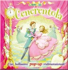 Cenerentola. Libro pop-up. Ediz. illustrata - copertina