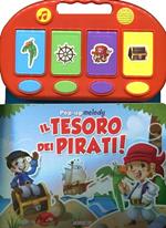 Il tesoro dei pirati. Libro pop-up. Ediz. illustrata