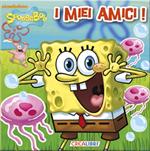 I miei amici. Quadrottino. SpongeBob
