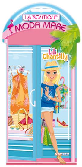 Moda mare. La boutique. Con adesivi. Ediz. illustrata - Lili Chantilly - copertina