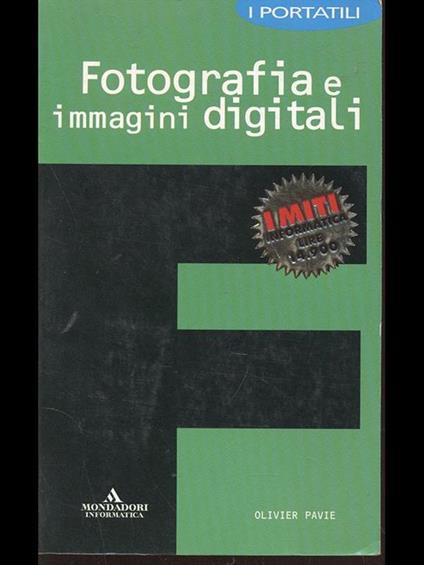 Fotografia e immagini digitali - Olivier Pavie - copertina