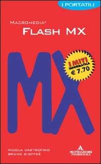 Flash MX - Nicola Castrofino,Bruno Gioffrè - copertina