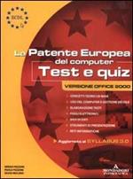 ECDL. Patente europea del computer. Test e quiz, versione Office 2000