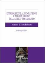 Introduzione al Pentateuco e ai libri storici dell'Antico Testamento
