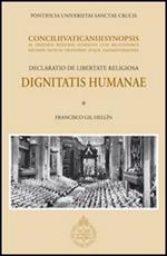 Dignitatis humanae. Concilii Vaticani II Synopsis. Declaratio de libertate religiosa