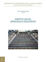 Diritti umani, speranza e delusioni