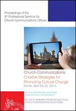 Church communication: creative strategies for promoting cultural change
