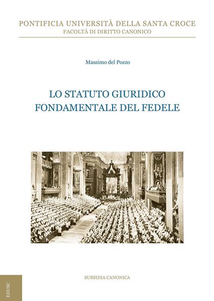 Lo statuto giuridico fondamentale del fedele - Massimo Del Pozzo - copertina