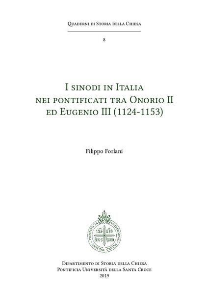 I sinodi in Italia nei pontificati tra Onorio II ed Eugenio III (1124-1153) - Filippo Forlani - copertina