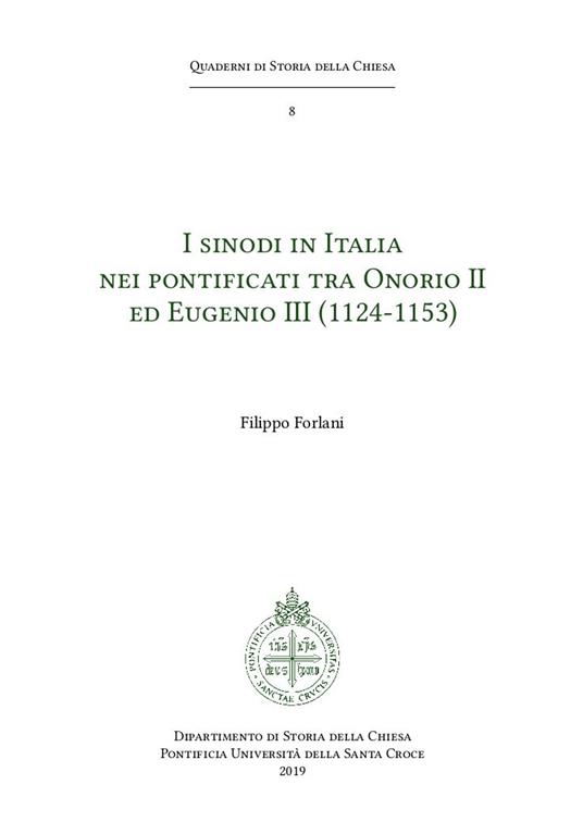 I sinodi in Italia nei pontificati tra Onorio II ed Eugenio III (1124-1153) - Filippo Forlani - copertina