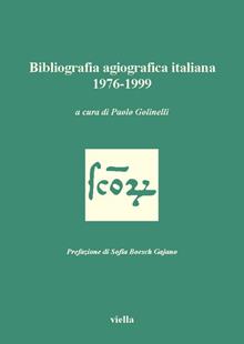 Bibliografia agiografica italiana 1976-1999