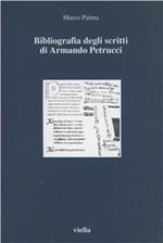 Bibliografia degli scritti di Armando Petrucci