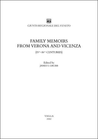 Family memoirs from Verona and Vicenza (15/th-16/th centuries) - copertina