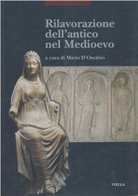 Rilavorazione dell'antico nel Medioevo