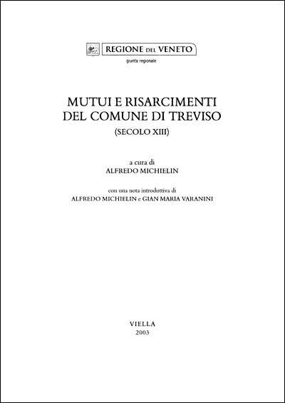 Mutui e risarcimenti del Comune di Treviso (secolo XIII) - copertina