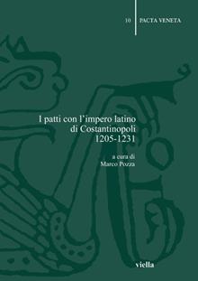 I patti con l'impero latino di Costantinopoli (1205-1231)