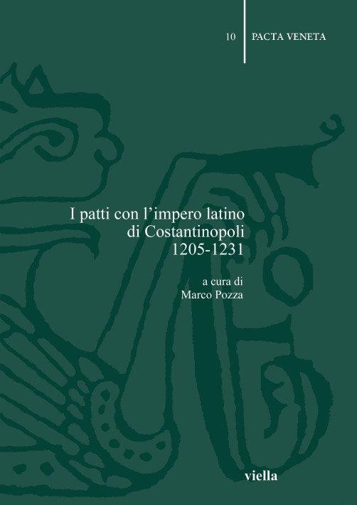 I patti con l'impero latino di Costantinopoli 1205-1231 - copertina
