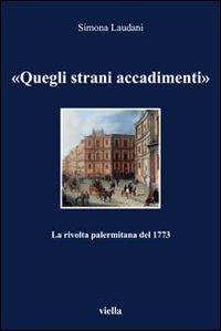 Quegli strani accadimenti