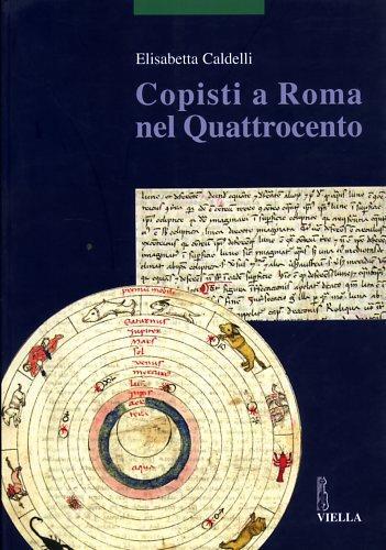 Copisti a Roma nel Quattrocento - Elisabetta Caldelli - 3