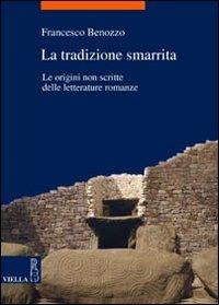 La tradizione smarrita