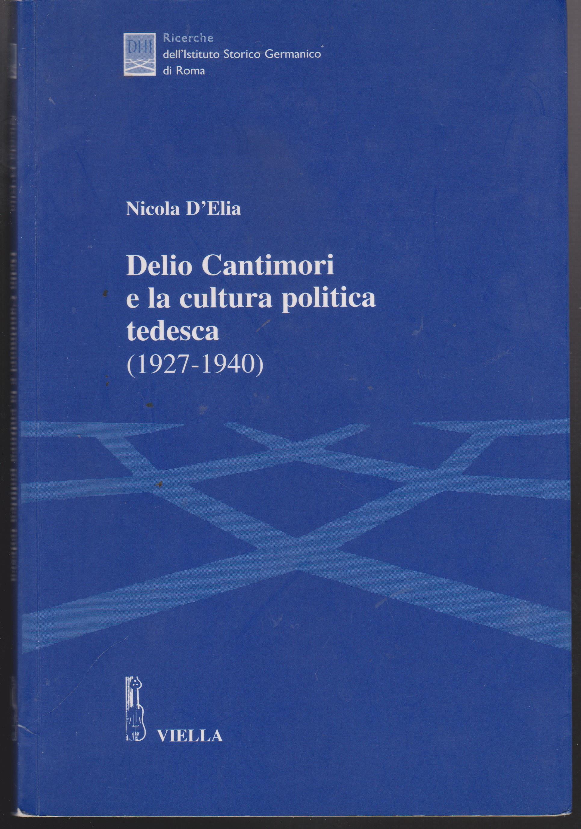 Delio Cantimori e la cultura politica tedesca (1927-1940)