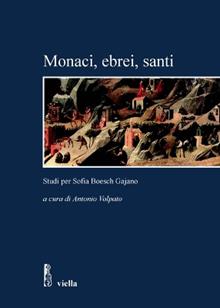 Monaci, ebrei, santi