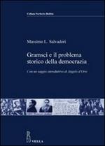 Gramsci e il problema storico della democrazia. Ediz. illustrata