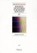 Meridiana (2006). Vol. 57: Storie locali