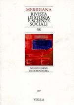 Meridiana (2007). Vol. 58: Nuove forme di democrazia.