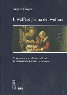 Il welfare prima del welfare