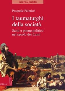 I taumaturghi della società