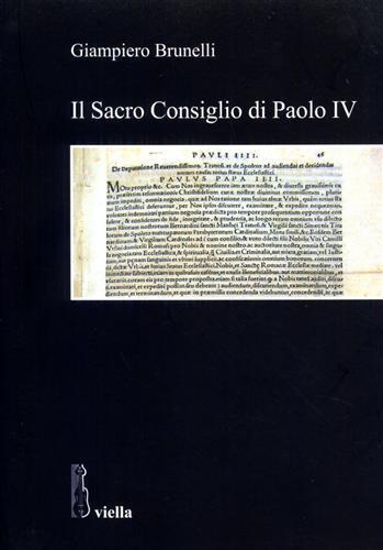 Il Sacro Consiglio di Paolo IV - Giampiero Brunelli - 2