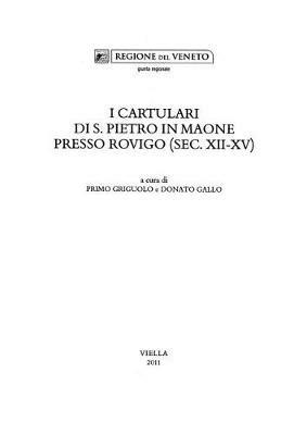 I cartulari di S. Pietro in Maone presso Rovigo (sec. XII-XV) - copertina