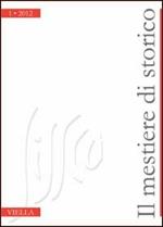 Il mestiere di storico (2012). Vol. 1