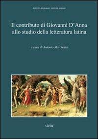 Il contributo di Giovanni D'Anna allo studio della letteratura latina - copertina